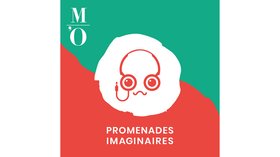 Podcast Promenades Imaginaires avec le Musée d’Orsay