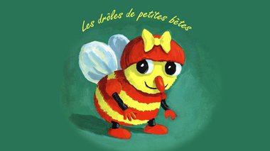 Drôles de petites bêtes